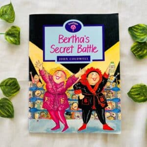 Bertha's Secret Battle