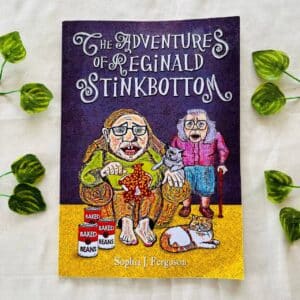 The Adventures Of Reginald Stinkbottom