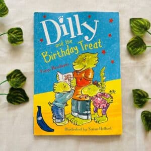 Dilly And The Birthday Treat