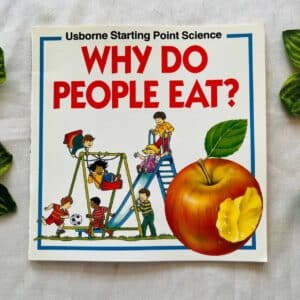Usborne: Why Do People Eat?