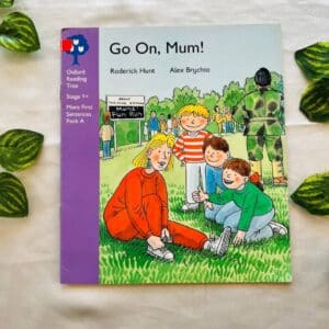 Oxford Reading Tree: Go on, Mum!