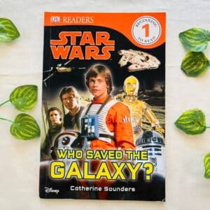Disney Star Wars: Who Saved the Galaxy?