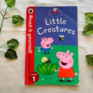 Peppa Pig: Little Creatures