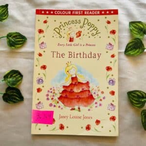 Princess Poppy: The Birthday