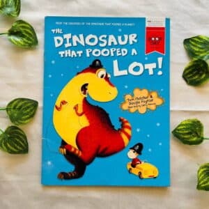 The Dinosaur that Pooped a Lot!