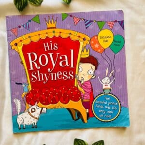 His Royal Shyness: Picture Story Book