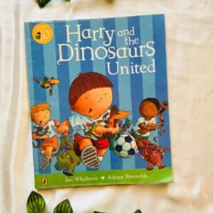 Harry and the Dinosaurs United: Picture Story Book