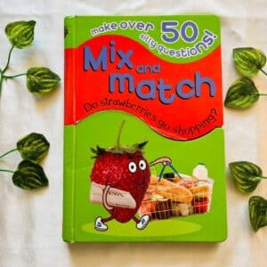 Mix and Match Do Strawberry Go Shopping? Board Book