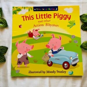 This Little Piggy and Other Action Rhymes