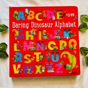 Daring Dinosaur Alphabet: Board Book