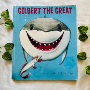 Gilbert the Great: Picture Story Book
