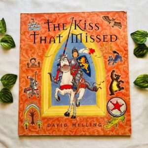 The Kiss That Missed: Picture Story Book