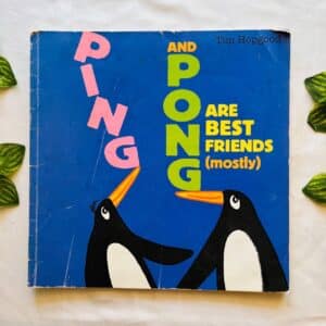 Ping and Pong Are Best Friends (Mostly) Picture Story Book