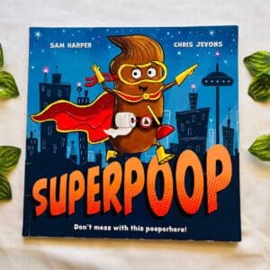 Superpoop: Picture Story Book