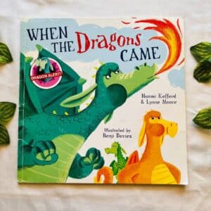 When the Dragons Came: Picture Story Book