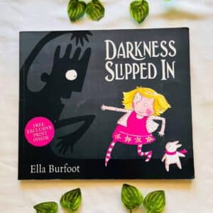 Darkness Slipped In: Picture Story Book