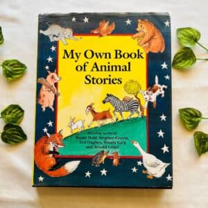 My Own Book of Animal Stories