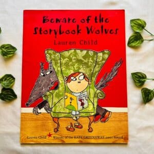Beware of the Storybook Wolves: Picture Story Book