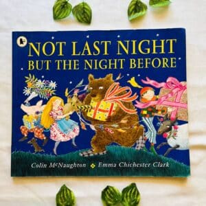 Not Last Night But the Night Before: Picture Story Book