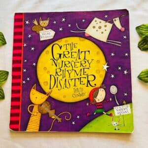 The Great Nursery Rhyme Disaster: Picture Story Book