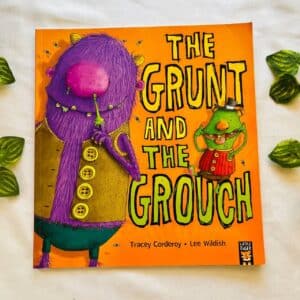 The Grunt and the Grouch: Picture Story Book