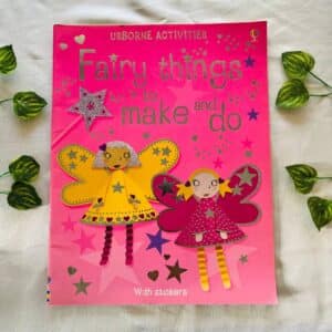 Usborne Activities: Fairy Things to Make and Do