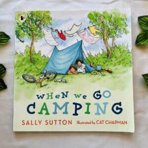 When We Go Camping: Picture Story Book