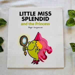 Little Miss Splendid and the Princess