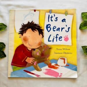 It's a Bear's Life: Picture Story Book