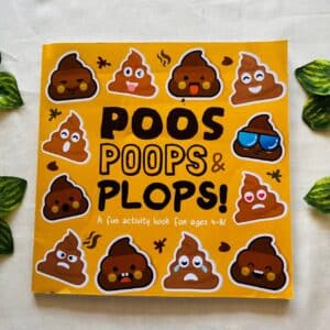 Poos Poops & Plops!