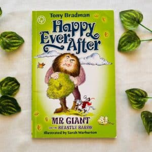 Happy Ever After: Mr Giant and the Beastly Baron
