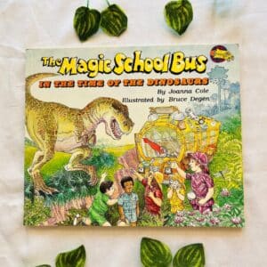 The Magic School Bus in the Time of the Dinosaurs