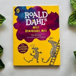 Roald Dahl's Most Remarkable Mice