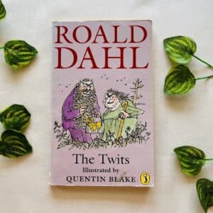 The Twits By Roald Dahl