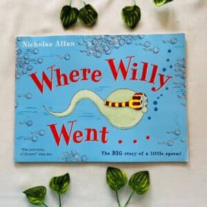 Where Willy Went: Picture Story Book