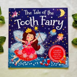 The Tale of the Tooth Fairy: Picture Story Book