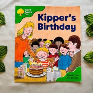 Oxford Reading Tree: Kipper's Birthday