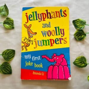 Jellyphants and Woolly Jumpers