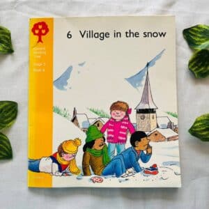 Oxford Reading Tree: Village in the Snow