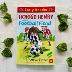 Horrid Henry and the Football Fiend