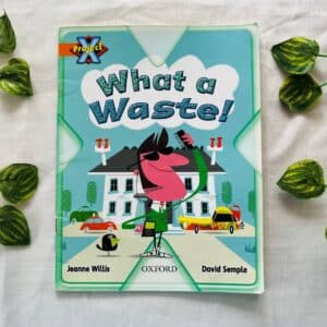 Oxford Phonics: What a Waste!