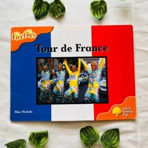 Oxford Reading Tree: Tour De France