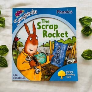 Oxford Reading Tree: The Scrap Rocket By Julia Donaldson