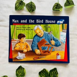 Max and the Bird House
