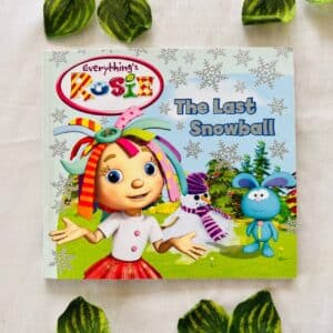 Everything Rosie: The Last Snowball