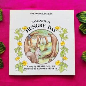 Samantha's Hungry Day