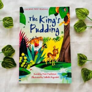 Usborne First Reading: The King's Pudding