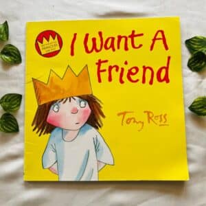 I Want A Friend: Picture Story Book