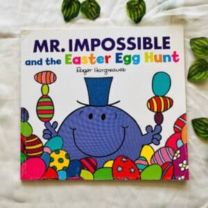 Mr. Impossible And The Easter Egg Hunt