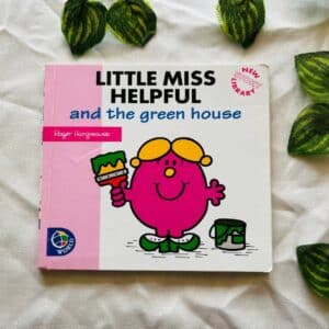 Little Miss Helpful And The Green House